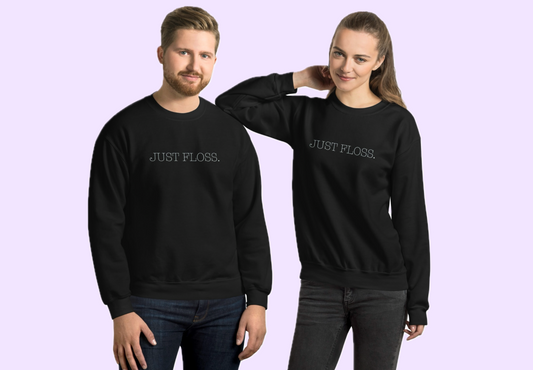 Unisex Just Floss Sweatshirt