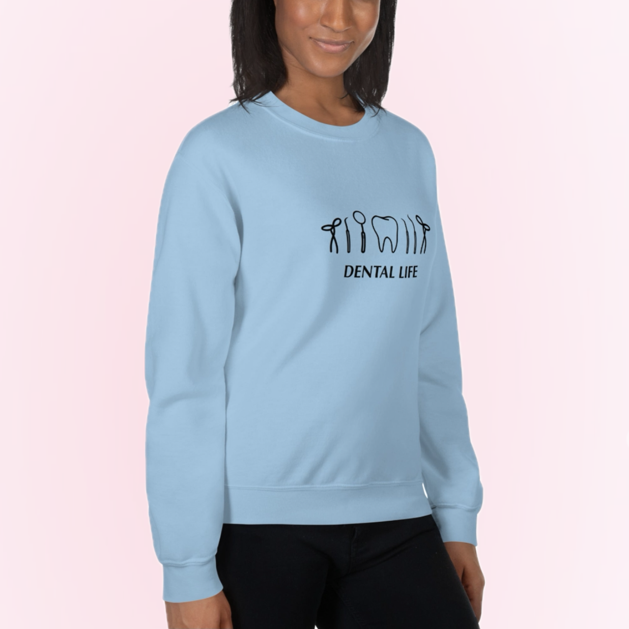 Dental Life Crewneck Sweatshirt